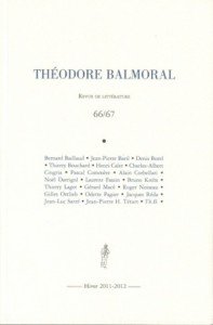 Théodore Balmoral (revue) : revue de littérature | Bouchard, Thierry. Éditeur scientifique